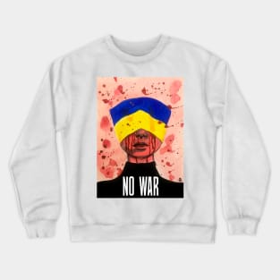 No war Crewneck Sweatshirt